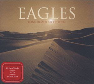 Long Road out of Eden - Eagles - Música - Universal Music - 0602517492431 - 2007