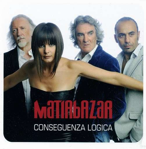 Cover for Matia Bazar · Conseguenza Logica (CD) [Sanremo edition] (2012)