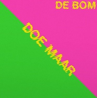 Cover for Doe Maar · De Bom (7&quot;) [Coloured edition] (2019)