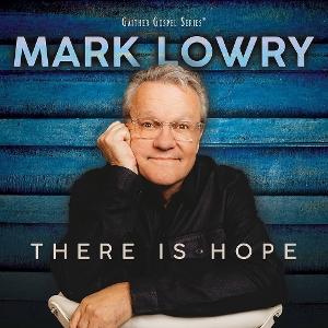 Cover for Mark Lowry · There is Hope (LP) (2024)