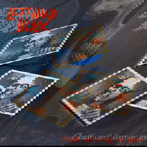 Cover for Left Hand Black · Iii; Death Can't Keep Us Apart (CD) (2025)