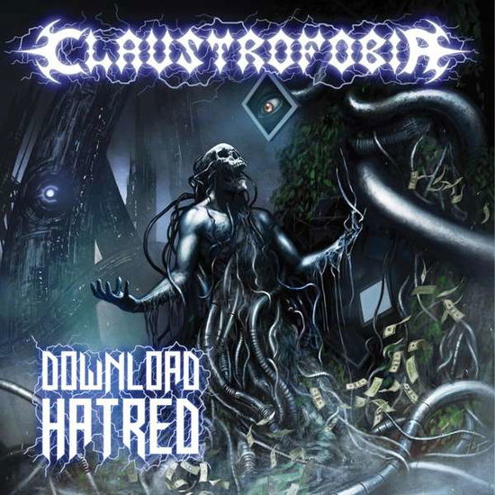 Cover for Claustrofobia · Download Hatred (CD) (2016)