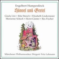 Cover for Lehmann / Litz / Streich / Fischer · Hänsel und Gretel (CD) (2005)