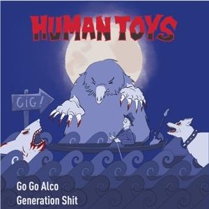 Cover for Human Toys · Go Go Alco (LP) (2024)