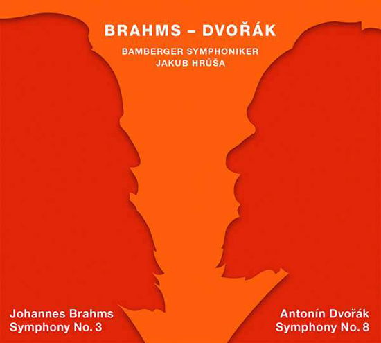 Cover for Bamberger Symphoniker / Hrusa · Johannes Brahms: Symphony No. 3 / Antonin Dvorak: Symphony No. 8 (CD) (2019)