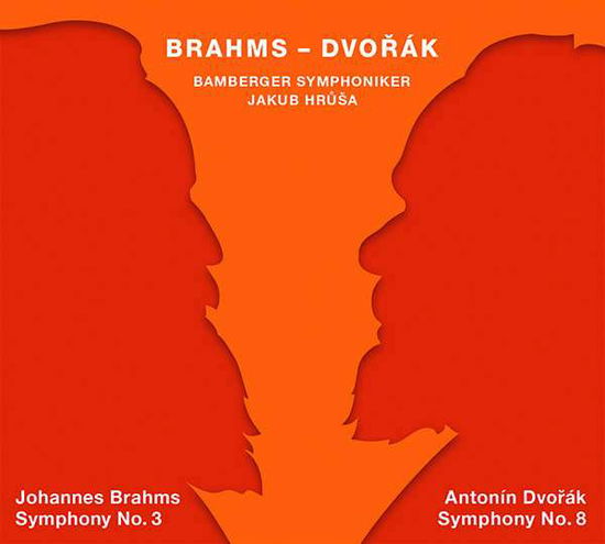 Cover for Bamberger Symphoniker / Hrusa · Johannes Brahms: Symphony No. 3 / Antonin Dvorak: Symphony No. 8 (CD) (2019)