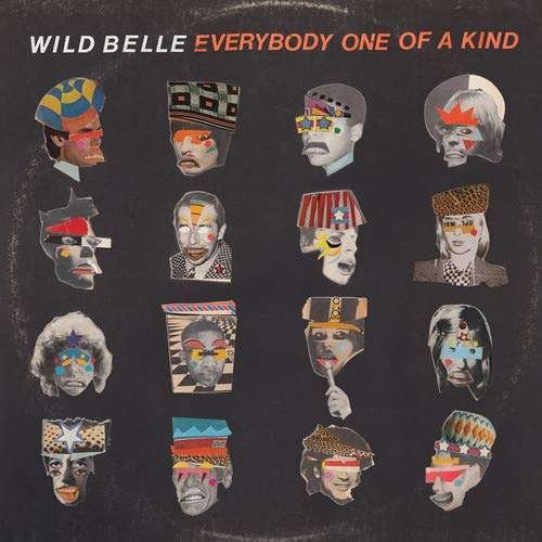 Cover for Wild Belle · Everybody One of a Kind (CD) (2019)