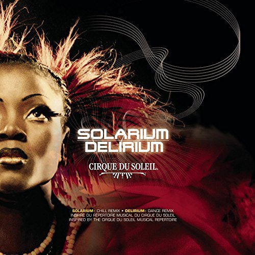 Cover for Cirque Du Soleil · Delirium (CD) (2006)