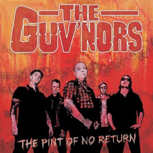 Lp-Guv'Nors-Pint Of No Return - LP - Musik - LONGSHOT - 0879198004431 - 2. März 2012