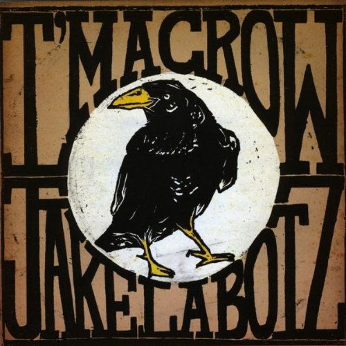 Cover for Jake La Botz · I'm a Crow (CD) (2010)