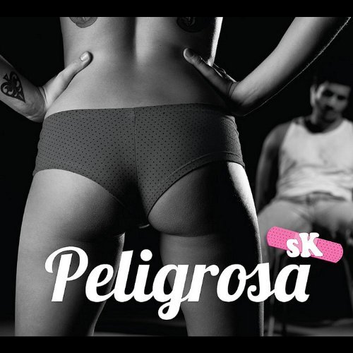 Cover for Sk · Peligrosa (CD) (2011)