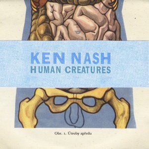 Cover for Ken Nash · Human Creatures (CD) (2013)