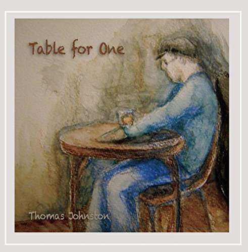 Cover for Thomas Johnston · Table for One (CD) (2014)