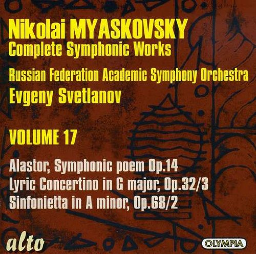 Myaskovsky: Alastor. Sinfonietta Op10 - Evgeni Svetlanov / Russian Academic - Musiikki - ALTO CLASSICS - 0894640001431 - maanantai 6. huhtikuuta 2009