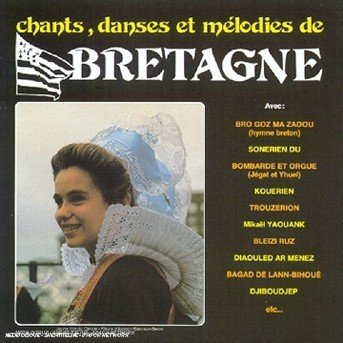 Cover for Bretagne · Chants danses (CD) (2013)