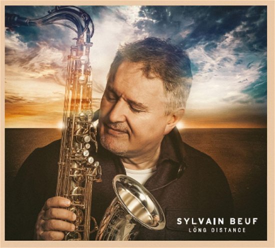 Cover for Sylvain Beuf · Long Distance (CD) (2024)