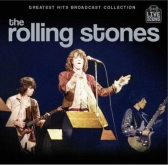 Cover for The Rolling Stones · Greatest Hits Broadcast Collec (CD) (2025)