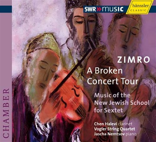 Cover for Nemtsov / Halevi / Vogler String Quartet · Zimro: Broken Concert Tour (CD) (2008)