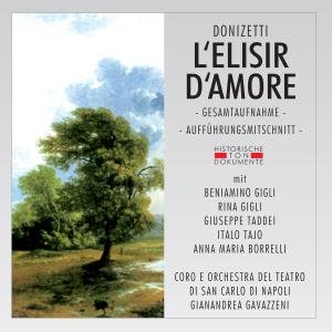 L'elisir D'amore - G. Donizetti - Musik - CANTUS LINE - 4032250101431 - 30. november 2007