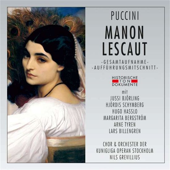 Manon Lescaut - Chor & Orchester Der Kunigliga Operan Stockholm - Música - CANTUS LINE - 4032250198431 - 27 de janeiro de 2017