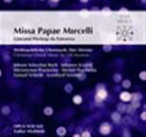 Cover for Palestrina / Eccard / Schroeter / Praetorius · Missa Papae Marcelli: Christmas Choral Music (CD) (2012)
