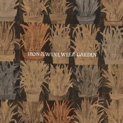 Iron & Wine · Weed Garden (Orange Opaque Vinyl) (LP) [Limited edition] (2018)