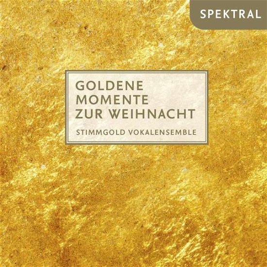 Stimmgold Vokalensemble · Goldene Momente zur Weihnacht (CD) (2019)