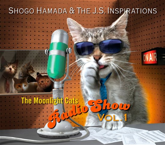 Cover for Hamada, Shogo &amp; The J.S. Inspirations · Moonlight Cats Radio Show Vol.1 (CD) [Japan Import edition] (2021)