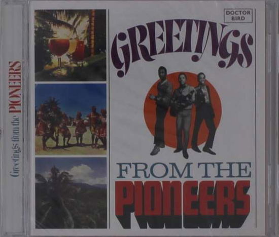 Cover for Pioneers · Greetings From The Pioneers (CD) (2021)