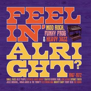 Feelin Alright: Mod Rock Funky Prog & Heavy Jazz - Feelin Alright: Mod Rock Funky Prog & Heavy Jazz - Música - STRAWBERRY - 5013929434431 - 27 de junho de 2025