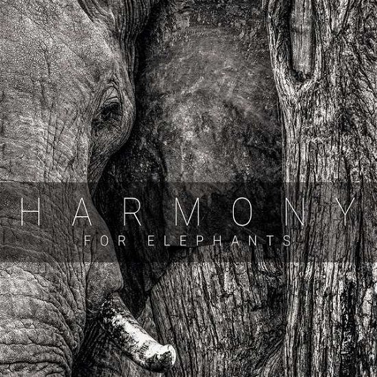 Cover for Harmony For Elephants -  A Charity Album (CD) (2018)