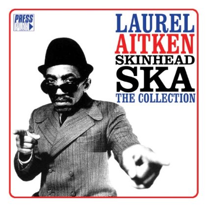 Skinhead Ska - Laurel Aitken - Musiikki - CHERRY RED - 5013929900431 - torstai 9. toukokuuta 2013