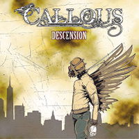 Descension - Callous - Música - CASKET - 5060047114431 - 22 de junho de 2009