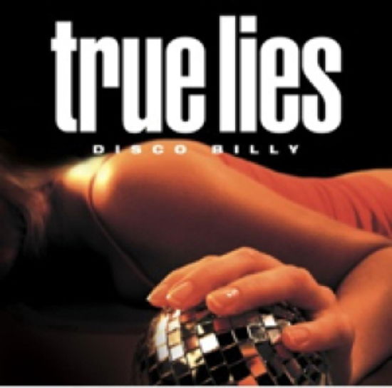 True Lies - Disco Billy - True Lies - Musik - Candyflip Records - 5060147120431 - 29. juni 2007