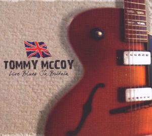 Live Blues in Britain - Tommy Mccoy - Musik - CADIZ -BLUES BOULEVARD - 5413992502431 - 3. marts 2014