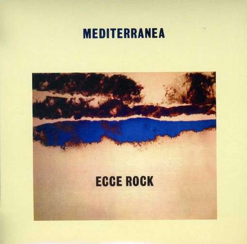 Ecce Rock - Mediterranea - Muziek - AMS - 8016158018431 - 24 november 2011
