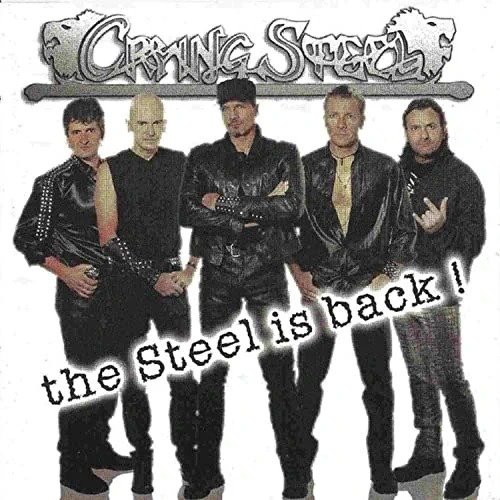 The Steel Is Back - Crying Steel - Musik - Bologna Rock City - 8019991874431 - 