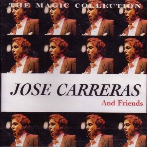 Cover for Carreras Jose · Jose Carreras and Friends - the Magic Collection (CD) (2000)