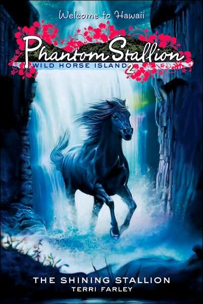 Cover for Terri Farley · Phantom Stallion: Wild Horse Island #2: The Shining Stallion - Phantom Stallion: Wild Horse Island (Paperback Book) [First edition] (2007)