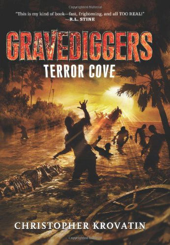 Cover for Christopher Krovatin · Gravediggers: Terror Cove (Hardcover Book) [First edition] (2013)