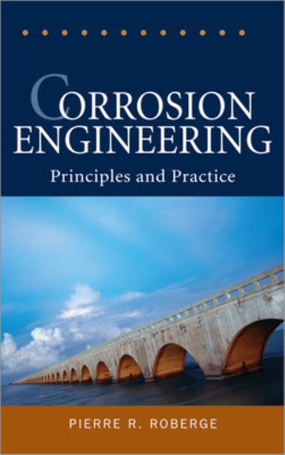 Cover for Pierre Roberge · Corrosion Engineering (Gebundenes Buch) [Ed edition] (2008)