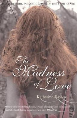 Cover for Katharine Davies · The Madness Of Love (Paperback Book) (2005)