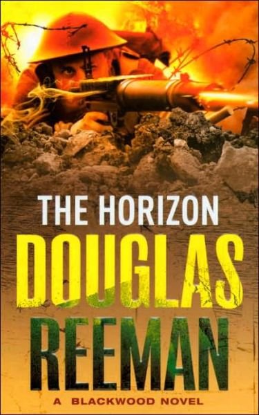 The Horizon - Douglas Reeman - Livros - Cornerstone - 9780099484431 - 2 de fevereiro de 2006