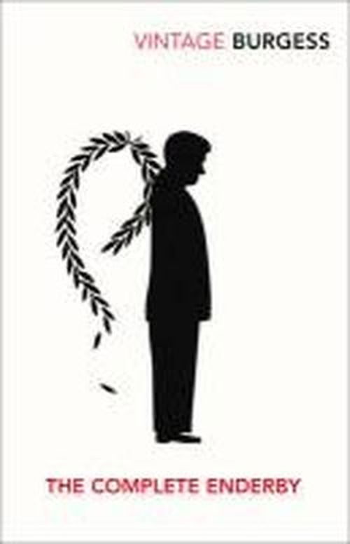 The Complete Enderby - Anthony Burgess - Livres - Vintage Publishing - 9780099541431 - 2 février 2012
