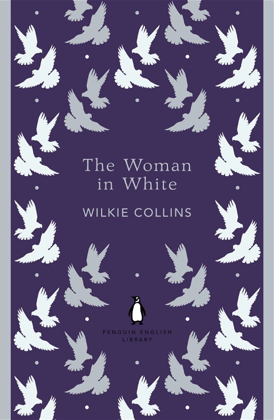 Cover for Wilkie Collins · The Woman in White - The Penguin English Library (Paperback Bog) (2012)