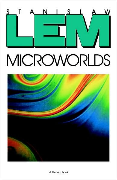 Cover for Stanislaw Lem · Microworlds (Pocketbok) (1986)