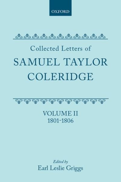 Cover for Coleridge · Collected Letters of Samuel Taylor Coler (Inbunden Bok) (2002)