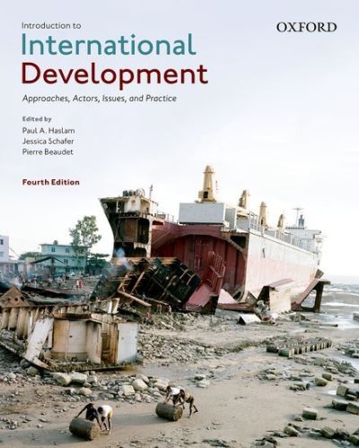 Cover for Introduction to International Development: Approaches, Actors, Issues, and Practice (Paperback Book) [4 Revised edition] (2021)