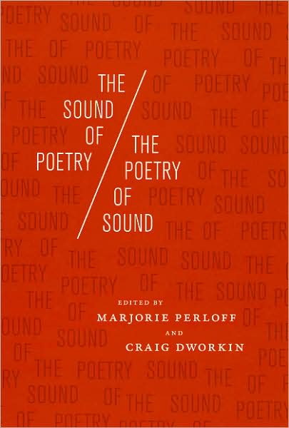 Cover for Marjorie Perloff · The Sound of Poetry / The Poetry of Sound (Paperback Book) (2009)