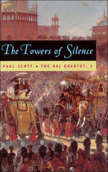 Cover for Paul Scott · Towers of Silence (Taschenbuch) [New edition] (1998)